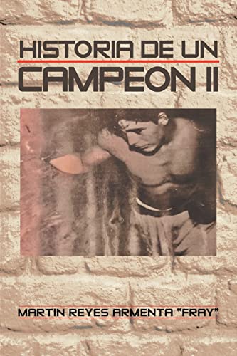 Stock image for Historia De Un Campeon Ii for sale by THE SAINT BOOKSTORE