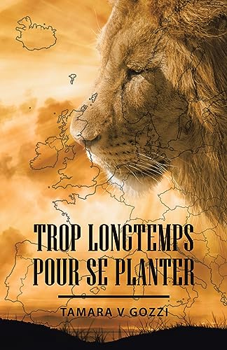 Stock image for Trop Longtemps pour se Planter for sale by THE SAINT BOOKSTORE