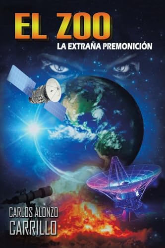 9781506551739: El Zoo: La extraa premonicin