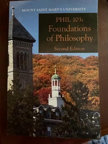 Stock image for PHIL 103: Foundations of Philosophy for sale by Gulf Coast Books