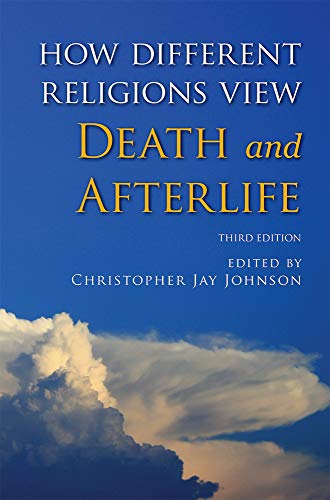 Beispielbild fr How Different Religions View Death and Afterlife zum Verkauf von Better World Books