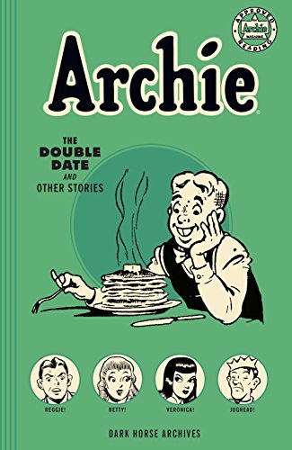Beispielbild fr Archie Archives: The Double Date and Other Stories zum Verkauf von medimops