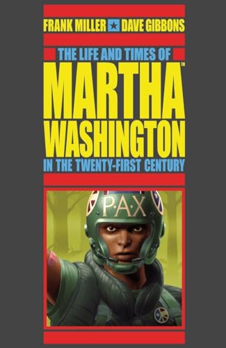 Stock image for The Life and Times of Martha Washington in the Twenty-first Century (Second Edition) for sale by Bookmans