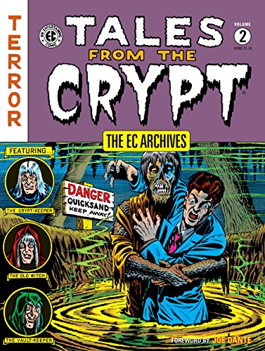 Imagen de archivo de Tales from the Crypt, Volume 2: Issues 23-28 (The EC Archives) a la venta por Fahrenheit's Books