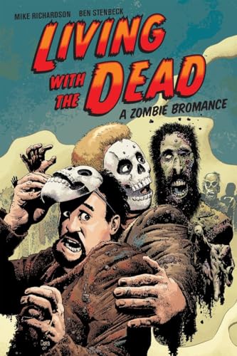 Imagen de archivo de Living with the Dead: A Zombie Bromance (Second Edition) a la venta por HPB-Ruby