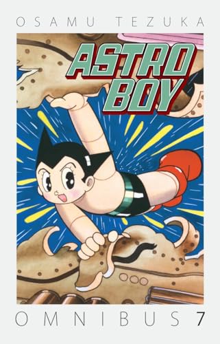 

Astro Boy Omnibus Volume 7 [Soft Cover ]