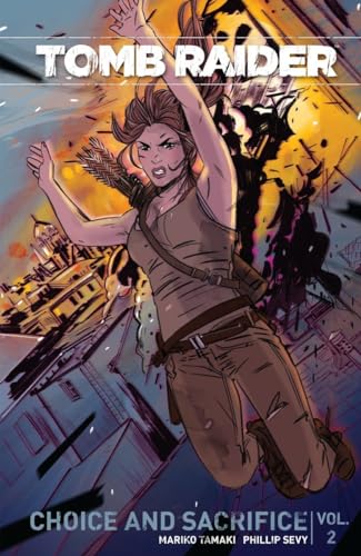 Beispielbild fr Tomb Raider Volume 2 : Choice and Sacrifice zum Verkauf von Byrd Books