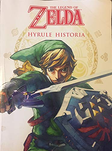 Stock image for the Legend of Zelda: Hyrule Historia for sale by Campbell Bookstore