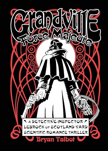 Imagen de archivo de Grandville Force Majeure a la venta por Bellwetherbooks