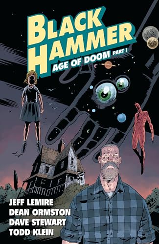 9781506703893: Black Hammer Volume 3: Age of Doom Part One