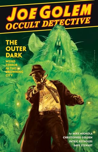 Beispielbild fr Joe Golem: Occult Detective Volume 2--The Outer Dark zum Verkauf von Bellwetherbooks