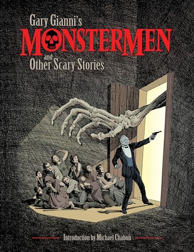 Stock image for Gary Gianni's Monstermen and Other Scary Stories for sale by -OnTimeBooks-