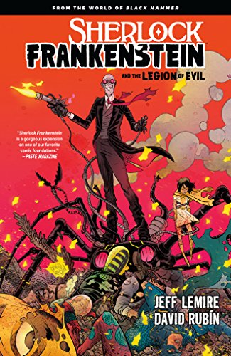 9781506705262: Sherlock Frankenstein & the Legion of Evil: From the World of Black Hammer