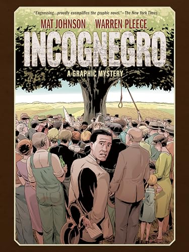 Stock image for Incognegro: A Graphic Mystery (New Edition) for sale by Bellwetherbooks