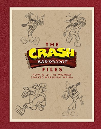 9781506706498: The Crash Bandicoot Files: How Willy the Wombat Sparked Marsupial Mania