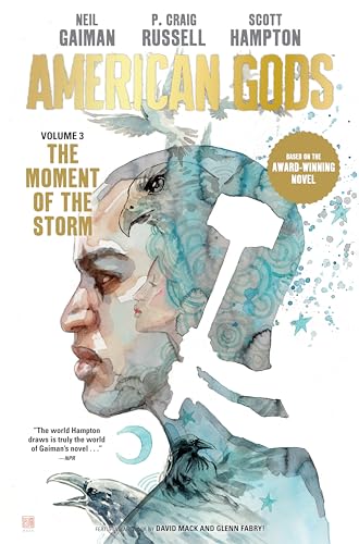 Beispielbild fr American Gods Volume 3: The Moment of the Storm (Graphic Novel) zum Verkauf von Bellwetherbooks