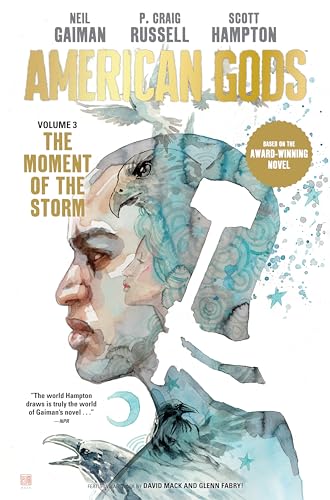 Stock image for American Gods Volume 3: The Moment of the Storm (Graphic Novel) for sale by Bellwetherbooks