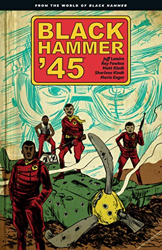 Beispielbild fr Black Hammer '45: From the World of Black Hammer zum Verkauf von BooksRun