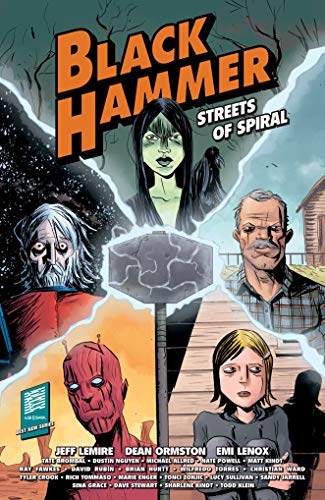 Stock image for Black Hammer: Streets of Spiral for sale by Half Price Books Inc.