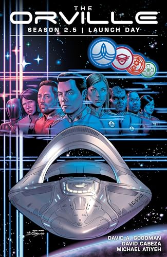 9781506711355: The Orville Season 2.5: Launch Day