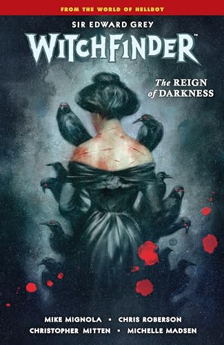 Stock image for Witchfinder Volume 6: The Reign of Darkness for sale by GF Books, Inc.