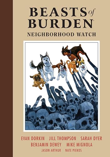 Stock image for Beasts of Burden: Neighborhood Watch for sale by GF Books, Inc.