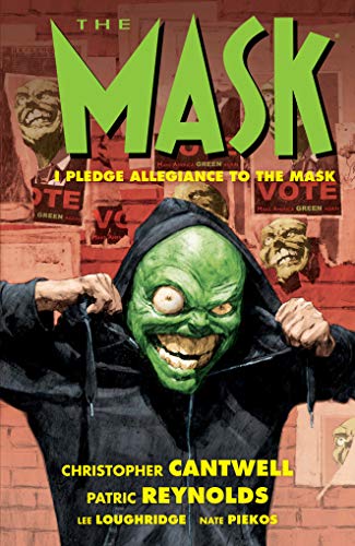 Imagen de archivo de The Mask: I Pledge Allegiance to the Mask a la venta por Bellwetherbooks