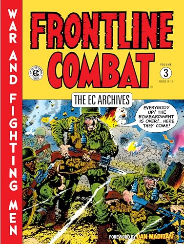 Stock image for The EC Archives: Frontline Combat Volume 3 (The EC Archives, 3) for sale by GF Books, Inc.
