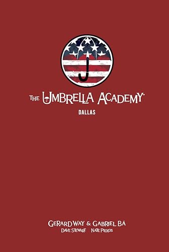 Stock image for The Umbrella Academy Library Edition Volume 2: Dallas (The Umbrella Academy: Dallas) for sale by gwdetroit