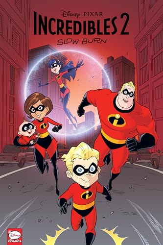 Stock image for Disney/PIXAR The Incredibles 2: Slow Burn for sale by Better World Books