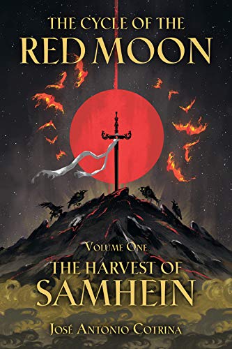 Stock image for The Cycle of the Red Moon Volume 1: The Harvest of Samhein for sale by Goodwill of Colorado