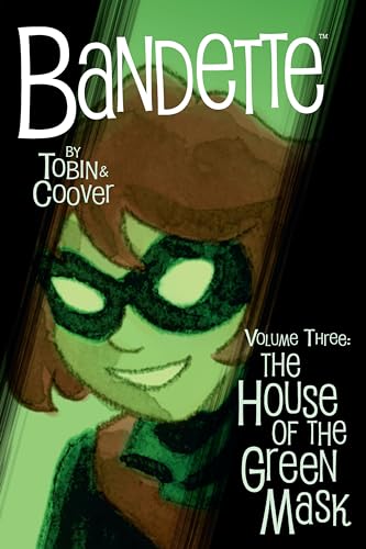 Stock image for Bandette Volume 3: The House of the Green Mask for sale by Better World Books