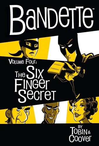 Stock image for Bandette Volume 4: The Six Finger Secret for sale by Bellwetherbooks