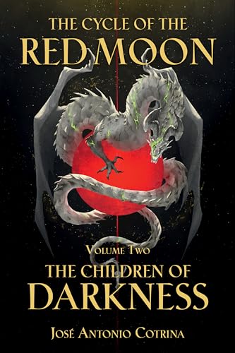 Beispielbild für The Cycle of the Red Moon Volume 2: The Children of Darkness (Cycle of the Red Moon 2) zum Verkauf von medimops