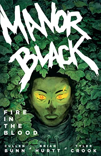 Imagen de archivo de Manor Black Volume 2: Fire in the Blood a la venta por Bellwetherbooks