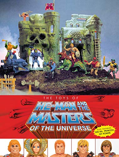 Stock image for THE TOYS OF HE-MAN AND THE MASTERS OF THE UNIVERSE for sale by Jerry Prosser, Bookseller