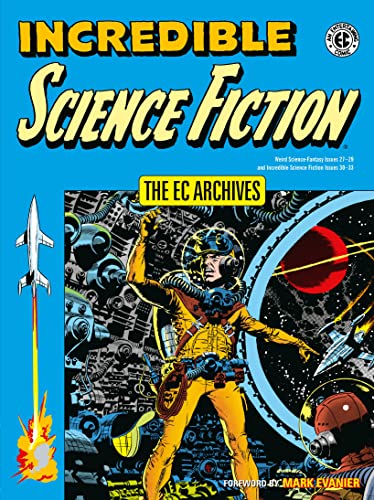 Stock image for The EC Archives Incredible Science Fiction for sale by Lakeside Books