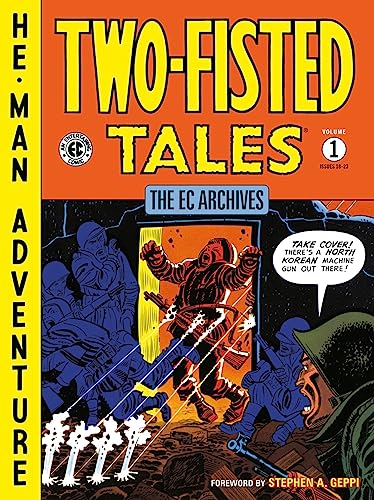 Imagen de archivo de The EC Archives: Two-Fisted Tales Volume 1 a la venta por HPB Inc.