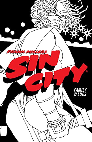 Imagen de archivo de Frank Miller's Sin City Volume 5: Family Values (Fourth Edition) a la venta por Bellwetherbooks