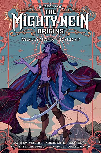 Stock image for Critical Role: The Mighty Nein Origins--Mollymauk Tealeaf for sale by Hawking Books