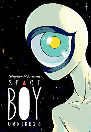 Stock image for Stephen McCranie's Space Boy Omnibus Volume 3 for sale by Bellwetherbooks