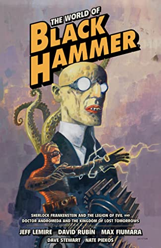 Imagen de archivo de The World of Black Hammer Omnibus Volume 1 a la venta por Bellwetherbooks