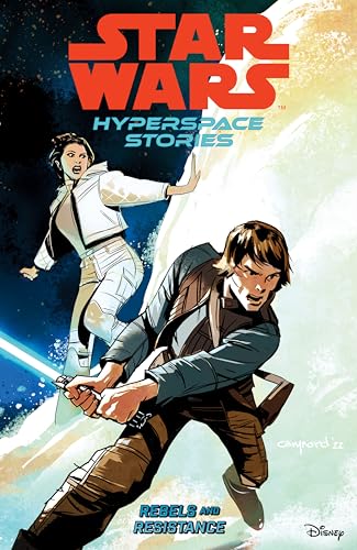 Imagen de archivo de Star Wars: Hyperspace Stories Volume 1--Rebels and Resistance a la venta por PlumCircle