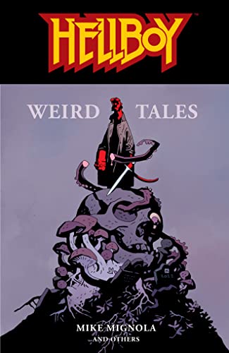 Stock image for Hellboy: Weird Tales for sale by Bellwetherbooks