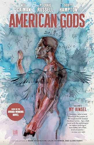 Imagen de archivo de American Gods Volume 2: My Ainsel (Graphic Novel) [Paperback] Gaiman, Neil; Russell, P. Craig; Hampton, Scott; Fabry, Glenn and Buckingham, Mark a la venta por Lakeside Books