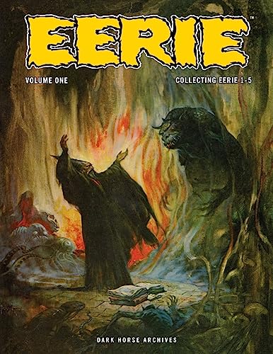 Stock image for Eerie Archives Volume 3 (Eerie Archives, 3) [Paperback] Goodwin, Archie; Torres, Angelo; Orlando, Joe; Crandall, Reed and Frazetta, Frank for sale by Lakeside Books