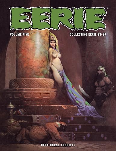 Stock image for Eerie Archives Volume 5 [Paperback] Parente, Bill; Sutton, Tom; Williamsune, Tony; Colon, Ernie and Steranko, Jim for sale by Lakeside Books