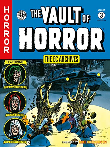 9781506736389: The EC Archives: The Vault of Horror Volume 3: Vault of Horror 3 (The EC Archives: Vault of Horror)