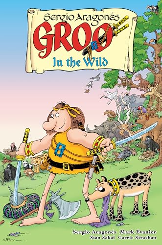 Beispielbild fr Groo: In the Wild zum Verkauf von Monster Bookshop