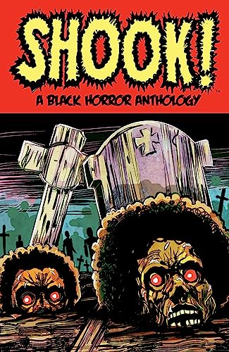 Stock image for Shook! A Black Horror Anthology [Paperback] Golden, Bradley; Roberts, Marcus; Jennings, John; Castro, Roberto and Nocerino, Alessio for sale by Lakeside Books